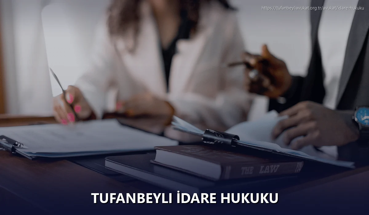 Tufanbeyli İdare Hukuku